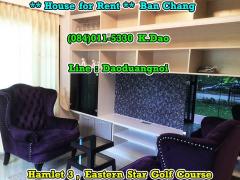 Hamlet 3 @Eastern Star Golf Course, Ban Chang +++ For Rent +++-202206041327041654324024009.jpg