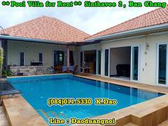 *** Pool Villa for Rent *** Sinthavee Garden 2, Ban Chang +++ Located on Sukhumvit Road. +++-202212051036121670211372363.jpg