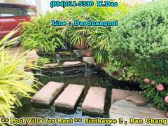 *** Pool Villa for Rent *** Sinthavee Garden 2, Ban Chang +++ Located on Sukhumvit Road. +++-202212051036131670211373687.jpg