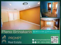 OP01547 - Pleno Srinakarin - 109 sqm - MRT Si La Salle- Sikarin Hospital- Central Bangna- JAS URBAN Srinakarin- Thainakarin Hospital