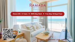 ขายคอนโดเพื่อการลงทุน บริหารเป็นโรงแรม RAMADA รับผลตอบแทน 6% ต่อปี นาน 3 ปี เข้าพักฟรี 13 คืนต่อปี รับซื้อคืน 100% เต็มเมื่อครบสัญญา RAMADA PLAZA BY WYNDHAM HUAHIN CHA-AM โครงการติดทะเลหัวหิน