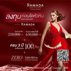 ขายคอนโดเพื่อการลงทุน บริหารเป็นโรงแรม RAMADA รับผลตอบแทน 6% ต่อปี นาน 3 ปี เข้าพักฟรี 13 คืนต่อปี รับซื้อคืน 100% เต็มเมื่อครบสัญญา RAMADA PLAZA BY WYNDHAM HUAHIN CHA-AM โครงการติดทะเลหัวหิน-202411161930561731760256790.jpg