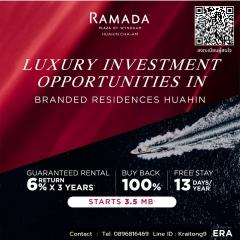 ขายคอนโดเพื่อการลงทุน บริหารเป็นโรงแรม RAMADA รับผลตอบแทน 6% ต่อปี นาน 3 ปี เข้าพักฟรี 13 คืนต่อปี รับซื้อคืน 100% เต็มเมื่อครบสัญญา RAMADA PLAZA BY WYNDHAM HUAHIN CHA-AM โครงการติดทะเลหัวหิน-202411161931021731760262972.jpg